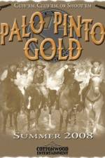 Watch Palo Pinto Gold Zmovies