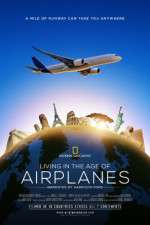Watch Living in the Age of Airplanes Zmovies