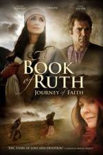Watch The Book of Ruth Journey of Faith Zmovies