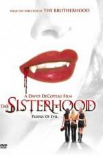 Watch The Sisterhood Zmovies