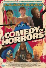 Watch A Comedy of Horrors, Volume 1 Zmovies