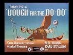 Watch Dough for the Do-Do (Short 1949) Zmovies
