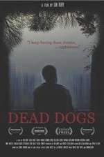 Watch Dead Dogs Zmovies