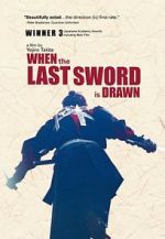 Watch When the Last Sword Is Drawn Zmovies