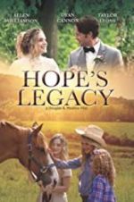 Watch Hope\'s Legacy Zmovies