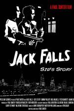 Watch Jack Falls Sid's Story Zmovies