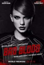 Watch Taylor Swift: Bad Blood Zmovies
