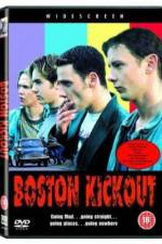 Watch Boston Kickout Zmovies