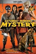 Watch Saturday Morning Mystery Zmovies
