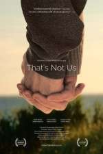 Watch That's Not Us Zmovies