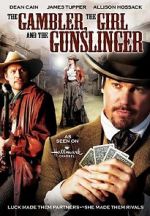 Watch The Gambler, the Girl and the Gunslinger Zmovies