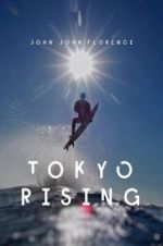 Watch Tokyo Rising Zmovies