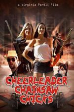 Watch Cheerleader Chainsaw Chicks Zmovies