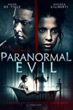 Watch Paranormal Evil Zmovies