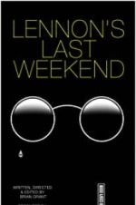 Watch Lennon\'s Last Weekend Zmovies