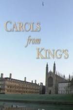 Watch Carols From King\'s Zmovies