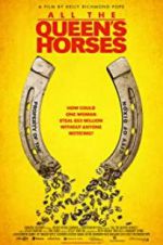 Watch All the Queen\'s Horses Zmovies