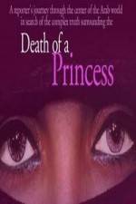 Watch Death of a Princess Zmovies