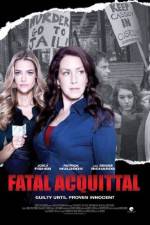 Watch Fatal Acquittal Zmovies
