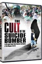Watch The Cult of the Suicide Bomber Zmovies