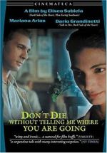 Watch Don\'t Die Without Telling Me Where You\'re Going Zmovies