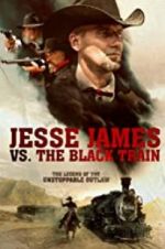Watch Jesse James vs. The Black Train Zmovies