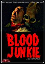 Watch Blood Junkie Zmovies