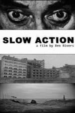 Watch Slow Action Zmovies