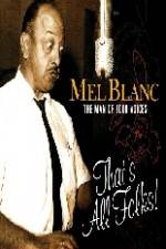 Watch Mel Blanc The Man of a Thousand Voices Zmovies