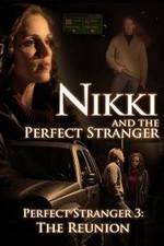 Watch Nikki and the Perfect Stranger Zmovies