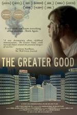 Watch The Greater Good Zmovies