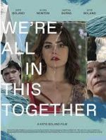 Watch We're All in This Together Zmovies