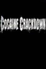 Watch National Geographic Cocaine Crackdown Zmovies