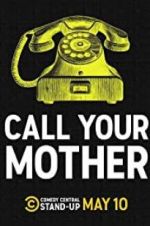 Watch Call Your Mother Zmovies