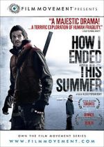 Watch How I Ended This Summer Zmovies