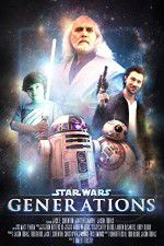 Watch Star Wars: Generations Zmovies