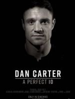 Watch Dan Carter: A Perfect 10 Zmovies