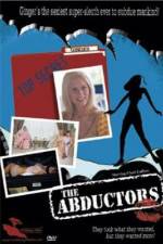 Watch The Abductors Zmovies
