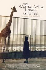 Watch The Woman Who Loves Giraffes Zmovies