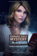Watch Garage Sale Mystery: Murder by Text Zmovies