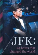 Watch JFK: 24 Hours That Change the World Zmovies
