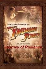 Watch The Adventures of Young Indiana Jones Journey of Radiance Zmovies