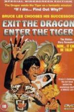 Watch Exit the Dragon, Enter the Tiger Zmovies