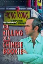 Watch The Killing of a Chinese Bookie Zmovies