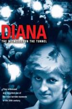 Watch Diana The Witnesses in the Tunnel Zmovies