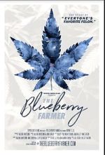 Watch The Blueberry Farmer Zmovies