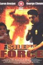 Watch The Silent Force Zmovies