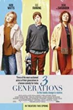 Watch 3 Generations Zmovies