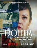 Watch Nelma Kodama: The Queen of Dirty Money Zmovies