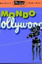Watch Mondo Hollywood Zmovies